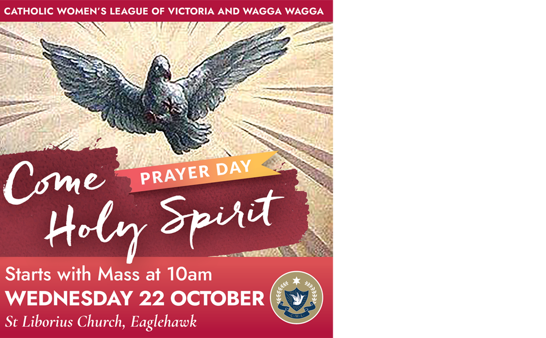 Prayer Day: Come Holy Spirit – Wednesday 22 October, Eaglehawk, Bendigo