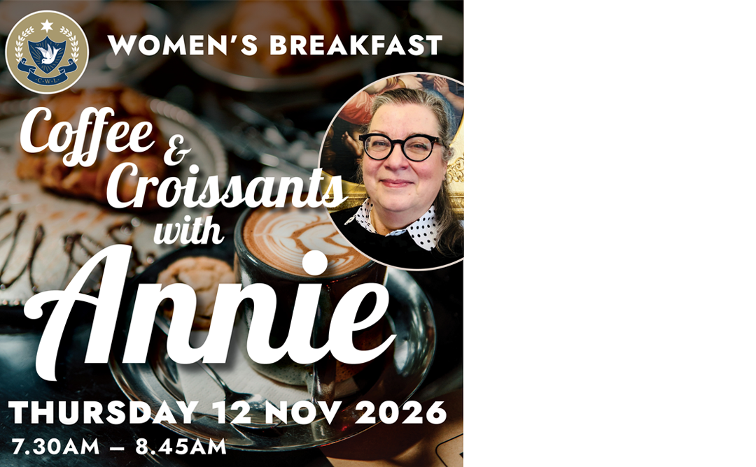 Women’s Breakfast: Coffee & Croissants with Annie Carrett! Thursday 12 November